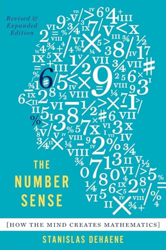 The Number Sense: How the Mind Creates Mathematics, Revised and Updated Edition von Oxford University Press, USA